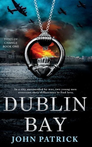 Dublin Bay - John Patrick - Books - Ninestar Press, LLC - 9781648904110 - October 23, 2021