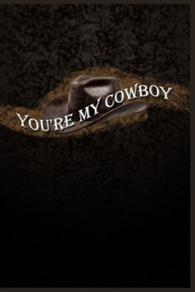 Cover for Faissal Publishing · You're my cowboy (Paperback Book) (2020)