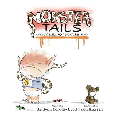 Cover for Kenlynn Dorothy Scott · Monster Tails (Paperback Book) (2020)