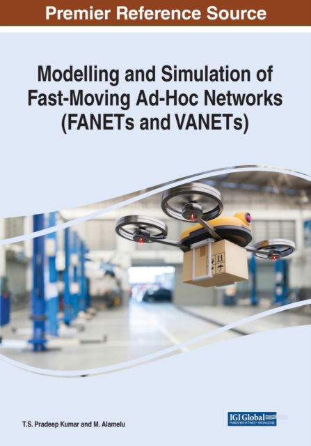 Cover for Modelling and Simulation of Fast-Moving Ad-Hoc Networks (FANETs and VANETs) (Paperback Book) (2022)