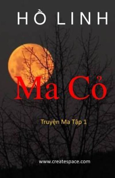 Cover for Ho Linh · Ma Co (Paperback Book) (2018)