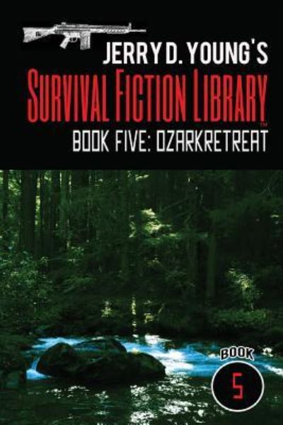 Cover for Jerry D Young · Jerry D. Young's Survival Fiction Library (Pocketbok) (2018)