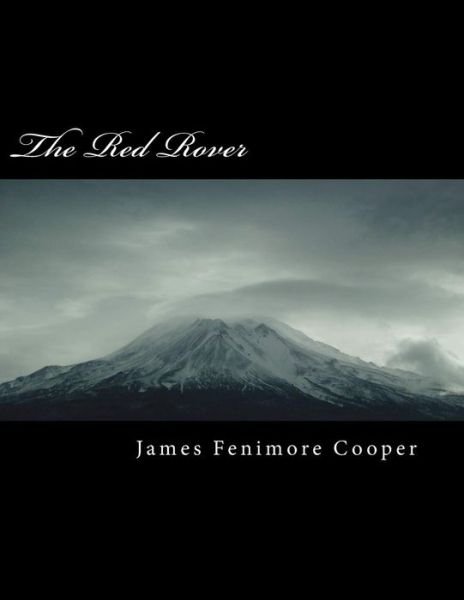 Cover for James Fenimore Cooper · The Red Rover (Paperback Book) (2018)