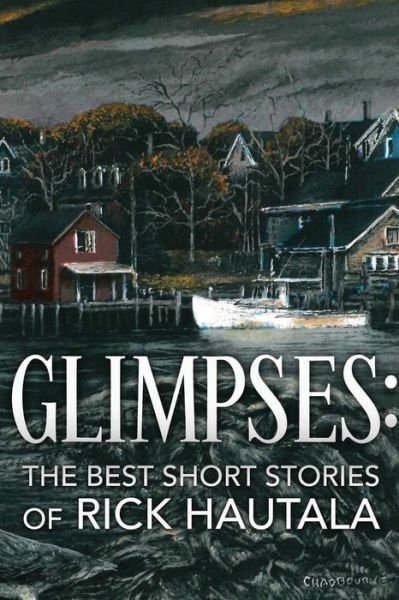 Cover for Rick Hautala · Glimpses (Paperback Book) (2018)