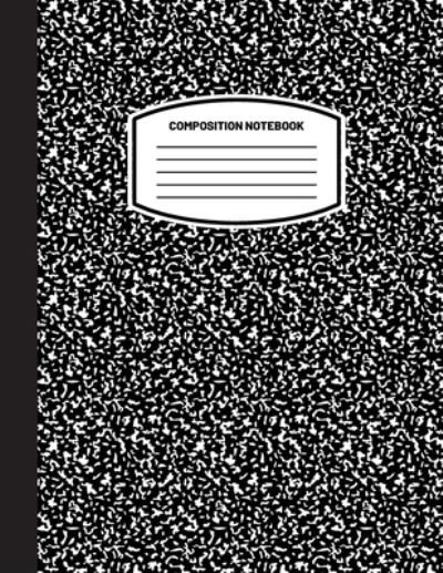 Blank Classic · Classic Composition Notebook: (8.5x11) Wide Ruled Lined Paper Notebook Journal (Black) (Notebook for Kids, Teens, Students, Adults) Back to School and Writing Notes (Paperback Book) (2021)