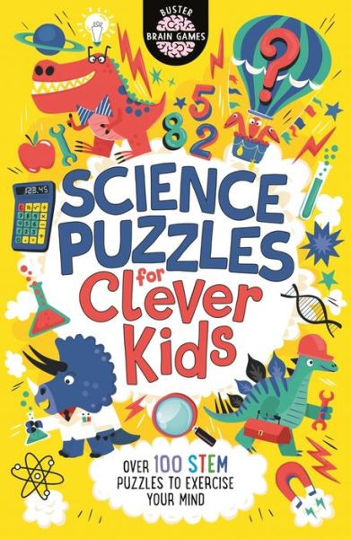 Science Puzzles for Clever Kids - Dr Gareth Moore - Books - Michael O'Mara Books - 9781780558110 - 2022