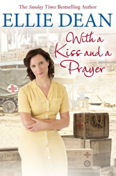 With a Kiss and a Prayer - The Cliffehaven Series - Ellie Dean - Bøger - Cornerstone - 9781784758110 - 25. januar 2018