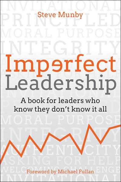 Cover for Steve Munby · Imperfect Leadership: A book for leaders who know they don't know it all (Innbunden bok) (2019)