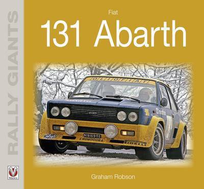 Cover for Graham Robson · Fiat 131 Abarth - Rally Giants (Pocketbok) [2 Revised edition] (2017)