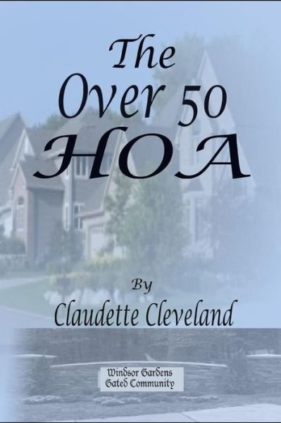Cover for Claudette Cleveland · The Over 50 Hoa (Paperback Bog) (2019)