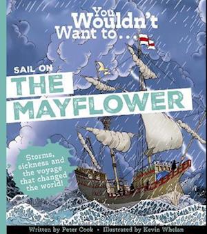 Cover for Peter Cook · You Wouldn't Want to Sail on the Mayflower! (Paperback Book) (2025)