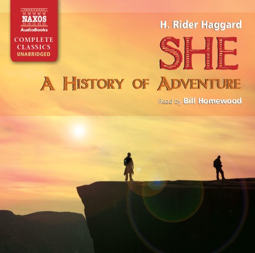 * She-A History Of Adventure - Bill Homewood - Muziek - Naxos Audiobooks - 9781843794110 - 3 januari 2011