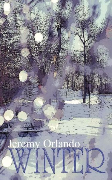 Winter - Jeremy Orlando - Books - New Generation Publishing - 9781844010110 - January 23, 2003