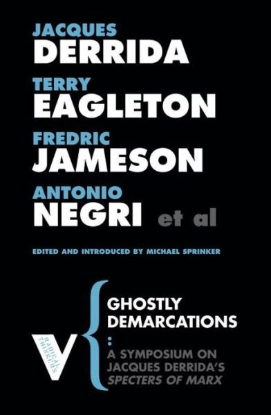 Cover for Eagleton Derrida · Ghostly Demarcations: A Symposium on Jacques Derrida’s 'Specters of Marx' - Radical Thinkers (Paperback Bog) (2008)