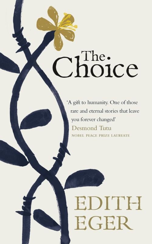Cover for Edith Eger · The Choice (Book) (2017)
