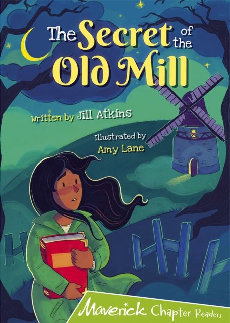 Cover for Jill Atkins · The Secret of the Old Mill: (Lime Chapter Reader) (Paperback Book) (2022)