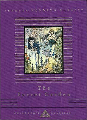 Cover for Frances Hodgson Burnett · The Secret Garden - Everyman's Library CHILDREN'S CLASSICS (Gebundenes Buch) (1993)