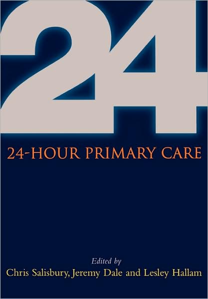 Cover for Chris Salisbury · 24 Hour Primary Care (Paperback Book) [1 New edition] (1988)