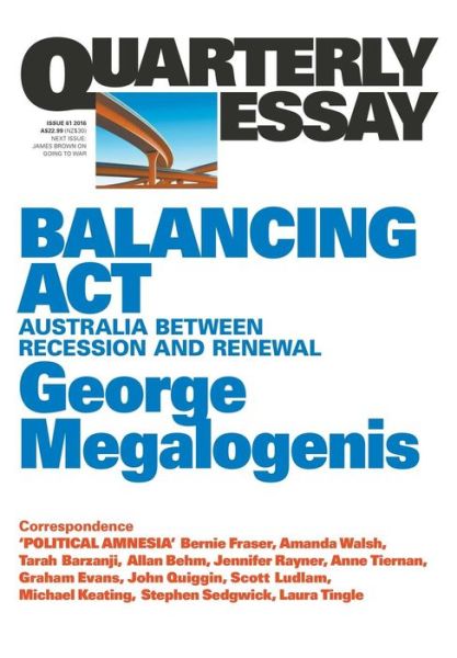 Cover for George Megalogenis · Balancing Act: Australia Between Recession and Renewal: Quarterly Essay 61 (Paperback Book) (2016)