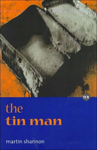 Cover for Martin Shannon · The Tin Man (Paperback Bog) (2001)
