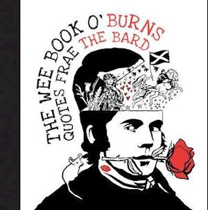 Cover for Susan Cohen · The Wee Book O' Burns - Quotes Frae The Bard (Paperback Book) (2020)