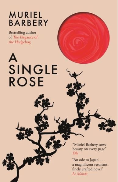 Cover for Muriel Barbery · A Single Rose (Taschenbuch) (2021)