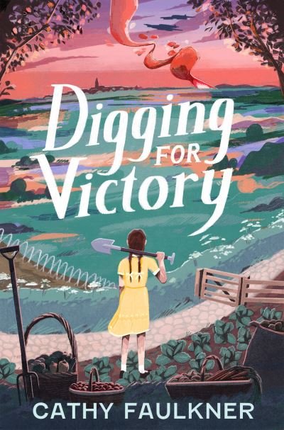 Cover for Cathy Faulkner · Digging for Victory (Paperback Book) (2023)