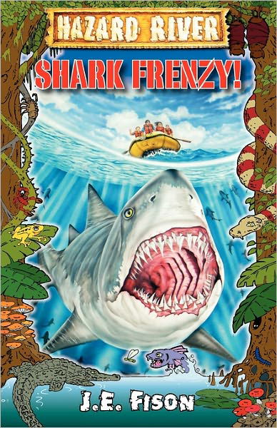 Cover for JE Fison · Shark Frenzy! - Hazard River (Taschenbuch) (2010)