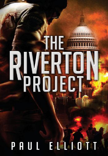 Cover for Paul Ll.b . Elliott · The Riverton Project (Hardcover Book) (2013)