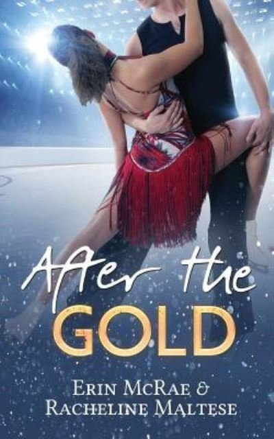 Cover for Erin McRae · After the Gold (Paperback Book) (2018)