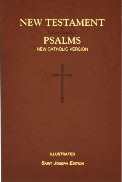 Cover for Catholic Book Publishing Corp · St. Joseph New Catholic Version New Testament and Psalms (Paperback Book) (2017)