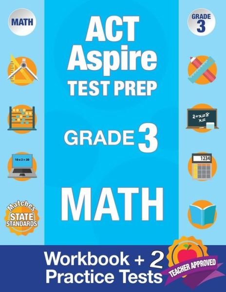 Cover for Act Aspire Review Team · ACT Aspire Test Prep Grade 3 Math (Paperback Book) (2018)