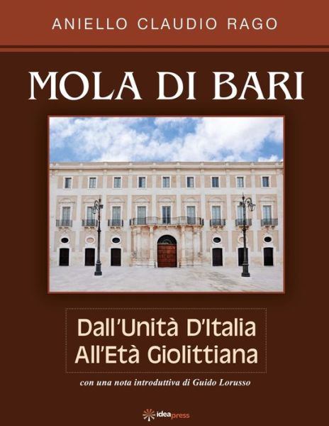 Cover for Aniello Claudio Rago · Mola Di Bari (Paperback Book) (2019)