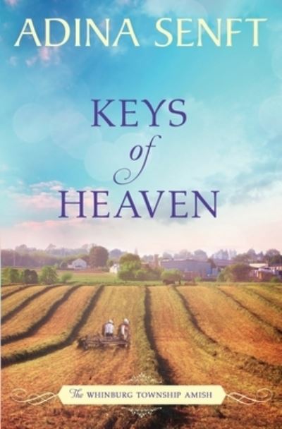 Cover for Adina Senft · Keys of Heaven (Paperback Book) (2020)