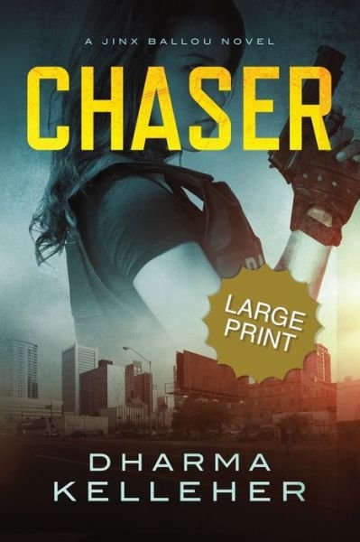 Cover for Dharma Kelleher · Chaser (Paperback Book) (2021)