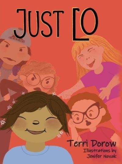 Cover for Terri Dorow · Just Lo (Book) (2022)