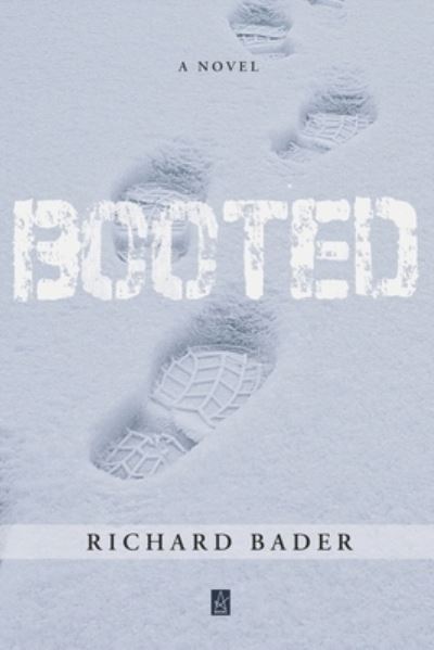 Cover for Richard Bader · Booted (Paperback Book) (2020)