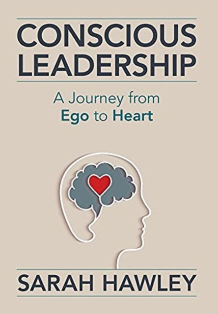 Cover for Sarah Hawley · Conscious Leadership (Hardcover Book) (2021)