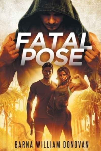 Cover for Barna Donovan · Fatal Pose (Paperback Book) (2021)