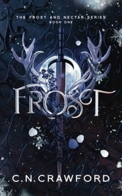 Frost - C N Crawford - Bøker - Corey Press - 9781956290110 - 17. oktober 2022