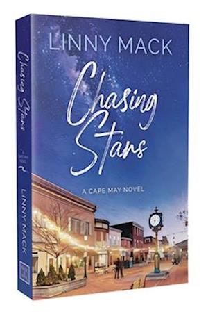 Cover for Linny Mack · Chasing Stars: A Friends to Lovers, Later in Life, Small Town Romance - Cape May (Paperback Book) (2025)