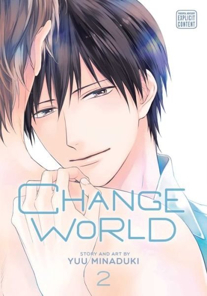 Cover for Yuu Minaduki · Change World, Vol. 2 - Change World (Pocketbok) (2022)