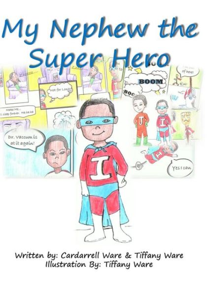 Cover for Cardarrell Ware · My Nephew the Superhero (Paperback Book) (2018)