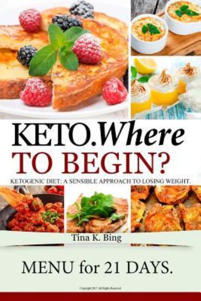 Cover for Tina K Bing · Ketogenic diet (Paperback Book) (2018)