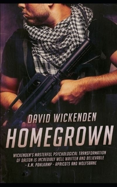 Cover for David Wickenden · Homegrown (Paperback Book) (2019)