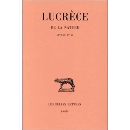 Cover for Lucréce · De La Nature: Tome II : Livres Iv-vi. (Collection Des Universites De France Serie Latine) (French Edition) (Paperback Book) [French edition] (1921)