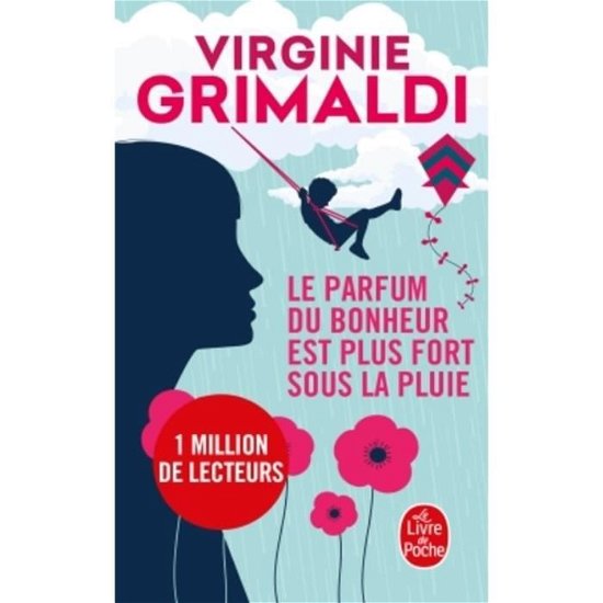 Cover for Virginie Grimaldi · Le parfum du bonheur est plus fort sous la pluie (Pocketbok) (2018)