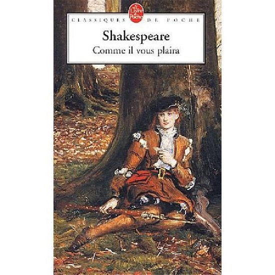 Cover for W. Shakespeare · Comme Il Vous Plaira (Ldp Theatre) (French Edition) (Pocketbok) [French edition] (2003)