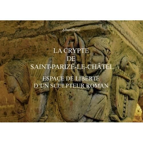 Cover for Pinto · La crypte de Saint-Parize-le-Chât (Book)