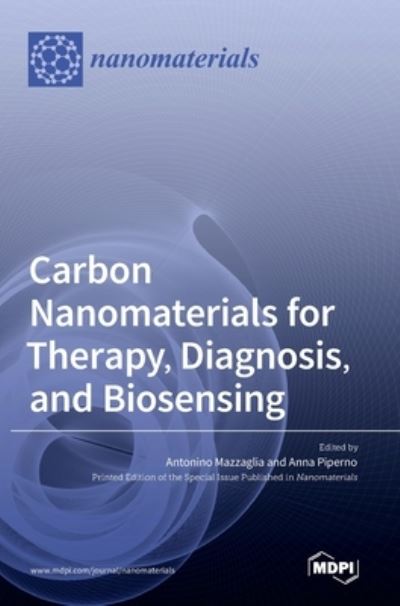 Cover for Antonino Mazzaglia · Carbon Nanomaterials for Therapy, Diagnosis, and Biosensing (Hardcover Book) (2022)